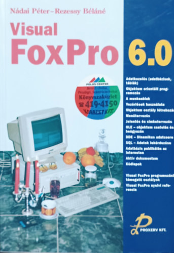 Visual Foxpro 6.0 - Nádai Péter, Rezessy Béláné