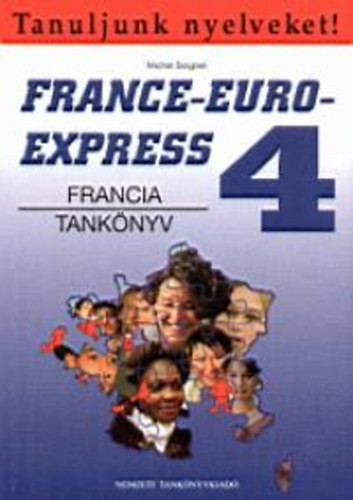 France-Euro-Express 4. (Francia tankönyv) - NT-13498 - Michael Soignet