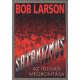 Sátánizmus - Az ifjúság megrontása - Bob Larson