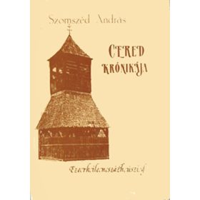 Cered krónikája 1920-ig - Szomszéd András