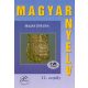 Magyar nyelv 11. osztály - Hajas Zsuzsa