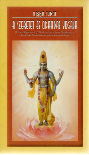Krsna-tudat – A szeretet és odaadás yogája - A. C. Bhaktivedanta Swami Prabhupada
