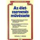 Az életszervezés művészete - Donald Weiss