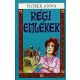 Régi emlékek - Tutsek Anna