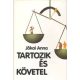 Tartozik és követel - Jókai Anna