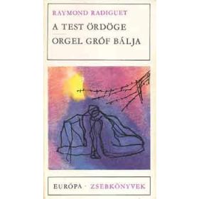 A test ördöge-Orgel gróf bálja - Raymond Radiguet