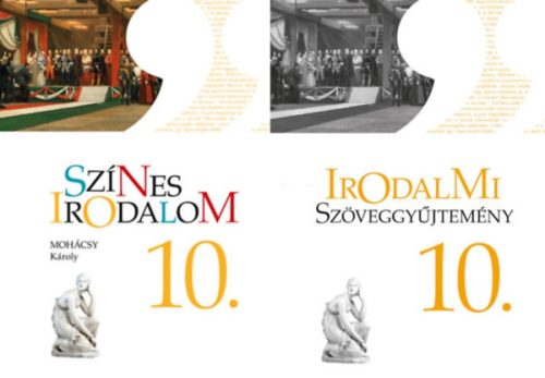 Színes irodalom 10. + Irodalmi Szöveggyűjtemény 10. (2 kötet) - Mohácsy Károly