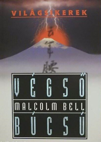 Végső búcsú (világsikerek) - Malcolm Bell