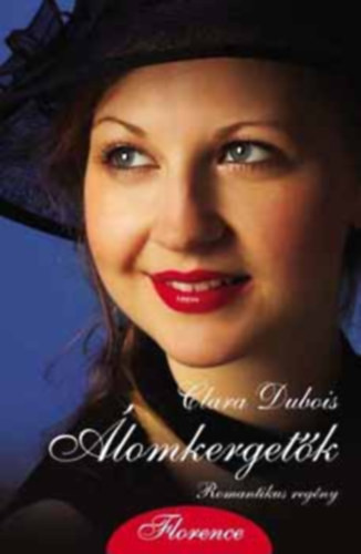 Álomkergetők - Clara Dubois