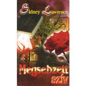 Megsebzett szív - Sindey Lawrence