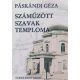Száműzött szavak temploma - Páskándi Géza