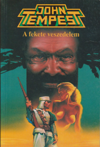 A fekete veszedelem - John Tempest