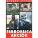 Terrorista akciók 1. - Nemere István