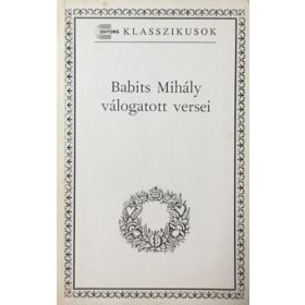 Babits Mihály válogatott versei - Balassa Péter