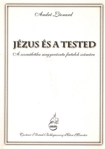 Jézus és a tested - Léonard