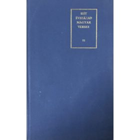 Hét évszázad magyar versei III. -