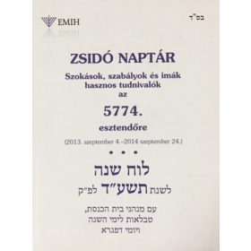   Zsidó naptár az 5774. esztendőre (2013. szeptember 4 .- 2014 szeptember 24.) - Nógrádi Bálint Klár András