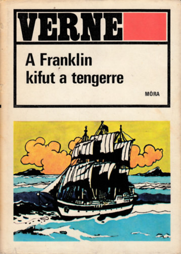 A Franklin kifut a tengerre - Verne Gyula