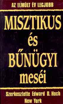 Az elmúlt év legjobb misztikus és bűnügyi meséi - Edward D. Hoch