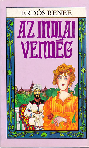 Az indiai vendég - Erdős Renée