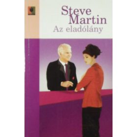 Az eladólány - Steve Martin