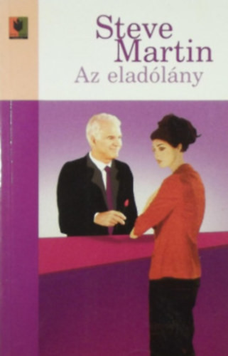 Az eladólány - Steve Martin