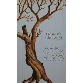 Örök hűség (válogatott versek) - Dr. Szabó László