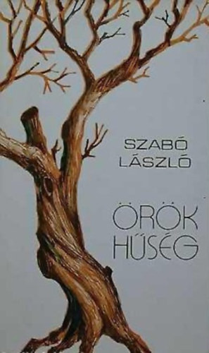 Örök hűség (válogatott versek) - Dr. Szabó László