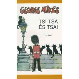 Tsi-Tsa és Tsai - George Mikes