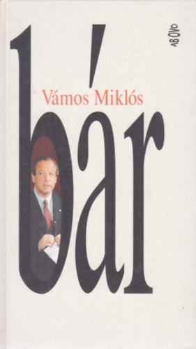 Bár - Vámos Miklós