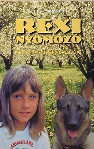 Rexi nyomozó és az emberrablók - Betty Goldrush