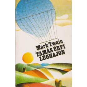Tamás úrfi léghajón - Mark Twain
