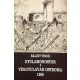 Gyulamonostor - Véggyulavár ostroma 1566 (Történelmi elbeszélő költemény) - Bálint Tibor