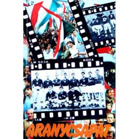   Aranycsapat (A film születése, és ami a filmből kimaradt...) - Surányi András-Hernádi Miklós