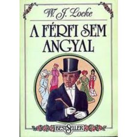 A férfi sem angyal - W.J. Locke