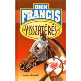 Visszatérés - Dick Francis