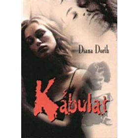 Kábulat - Diana Dorth