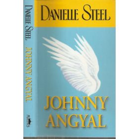 Johnny angyal - Danielle Steel