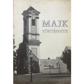   Majk története (Magyar-német-angol) - Kulcsár Emil Miklós