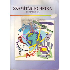 Számítástechnika 13-14 éveseknek - Végh András