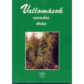 Vallomások csendes órán - Szerk:Dr. Mérő Éva
