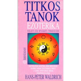 Titkos tankok ezoterika - Hans-Peter Waldrick