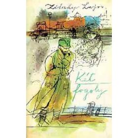 Két fogoly - Zilahy Lajos