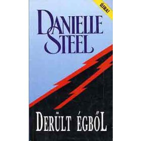 Derült égből - Danielle Steel