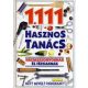 1111 hasznos tanács (háziasszonyoknak és férfiaknak) -