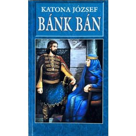 Bánk bán - Katona József