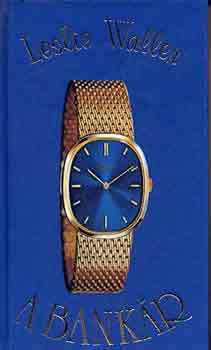 A bankár - Leslie Waller