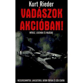 Vadászok akcióban! - Kurt Rieder