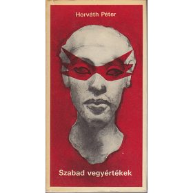 Szabad vegyértékek - Horváh Péter