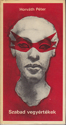 Szabad vegyértékek - Horváh Péter